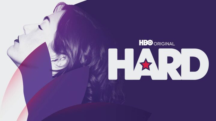 HBO MAX ANUNCIÓ QUE LA SERIE HARD REGRESA EN AGOSTO CON EL ESTRENO DE SUS ÚLTIMOS EPISODIOS
